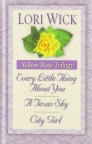 Yellow Rose of Texas Trilogy Complete Series